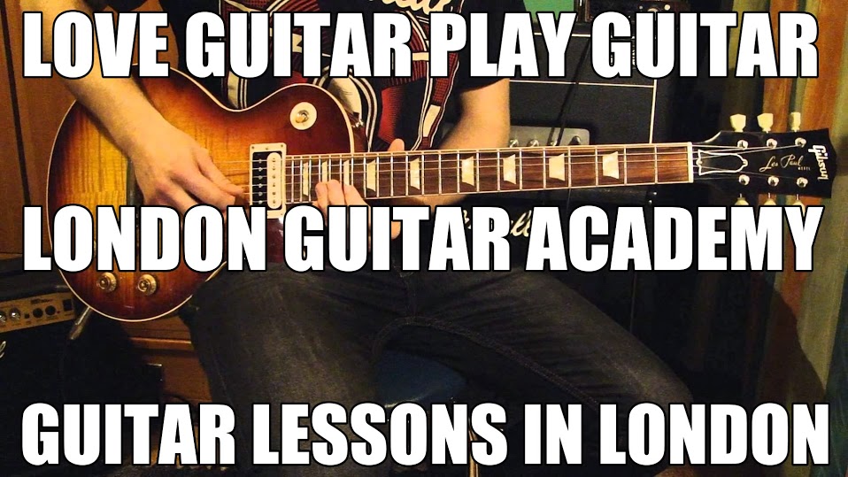 Guitar Lessons London | rock, pop, jazz, funk, blues, folk, classical, songwriting 