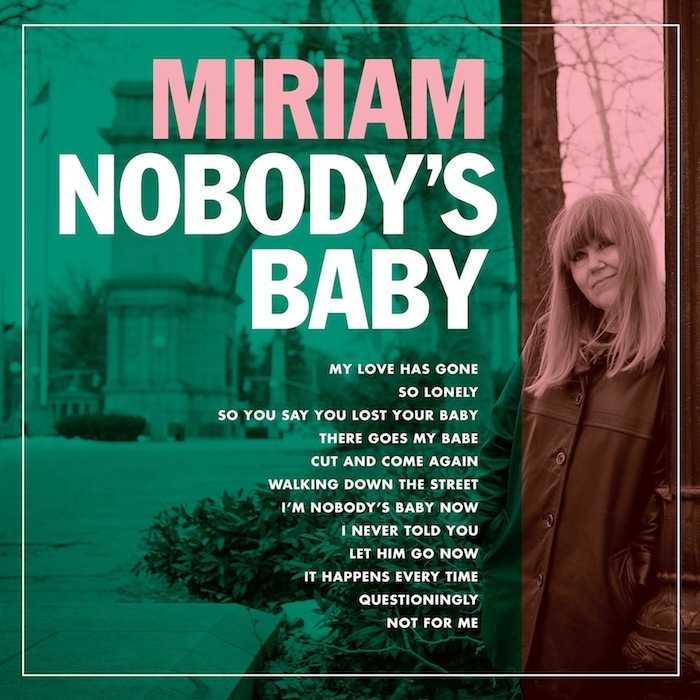 MIRIAM – NOBODY’S BABY