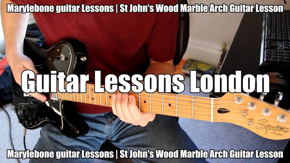 Marylebone guitar Lessons | St John's Wood Marble Arch Guitar Lesson